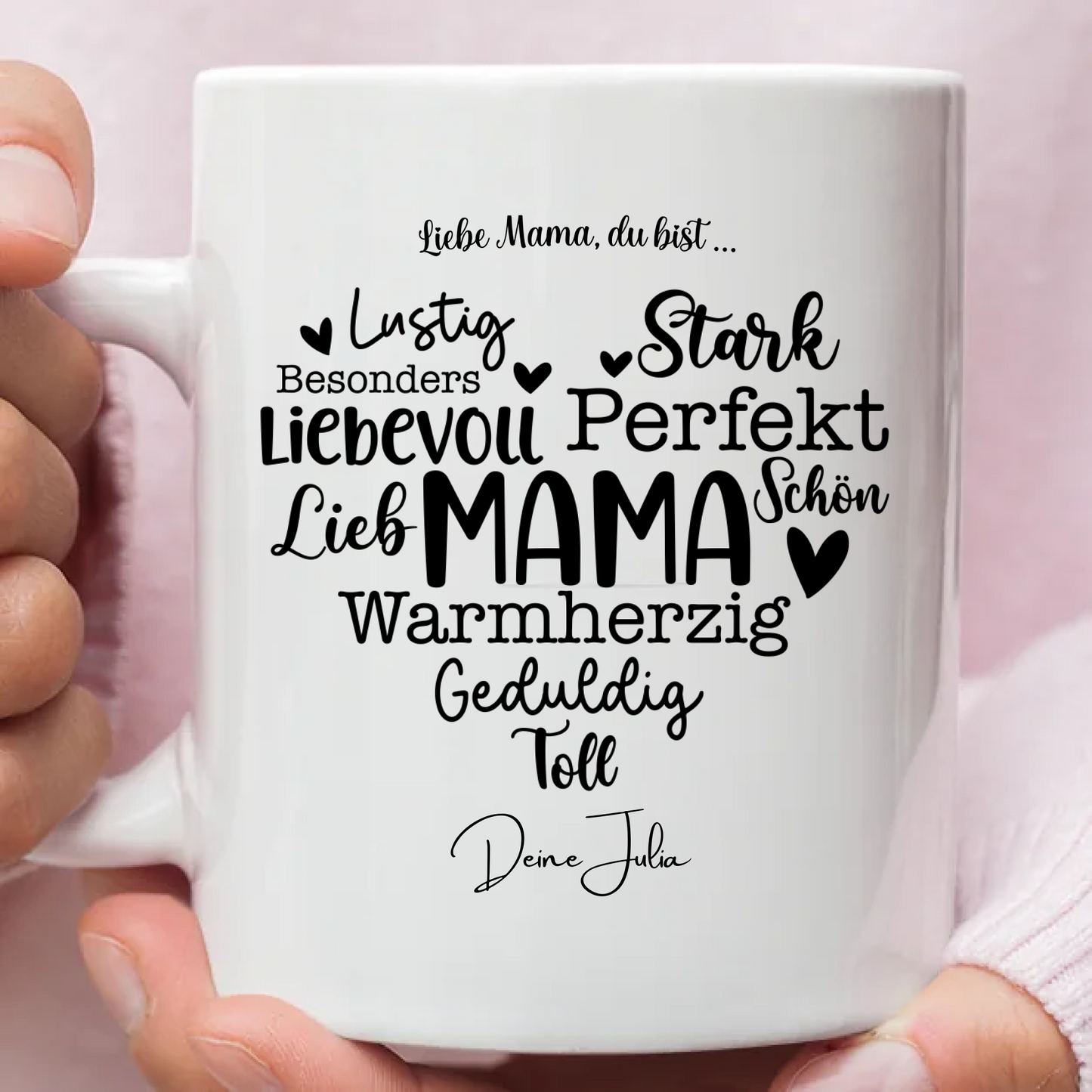 Mama, du bist... – Tasse